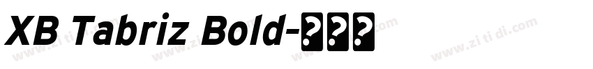 XB Tabriz Bold字体转换